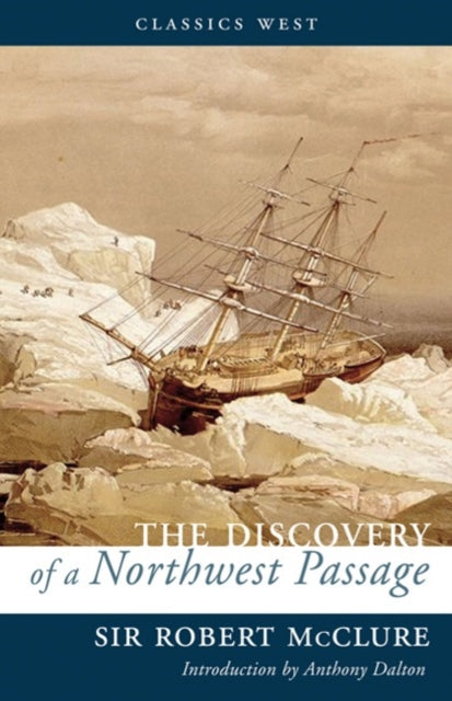 Book cover of: Discovery of a Northwest Passage. By: Sir Robert McClure