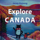 Book cover of: Explore Canada. By: Jocey Asnong