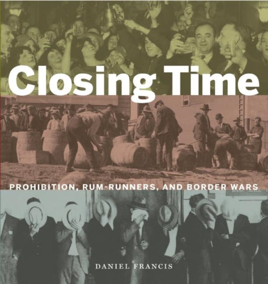 Book cover of: Closing Time. By: Daniel Francis