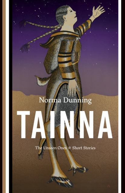 Book cover of: Tainna. By: Norma Dunning
