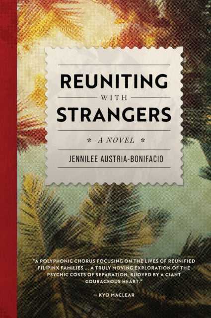 Book cover of: Reuniting With Strangers. By: Jennilee Austria-Bonifacio