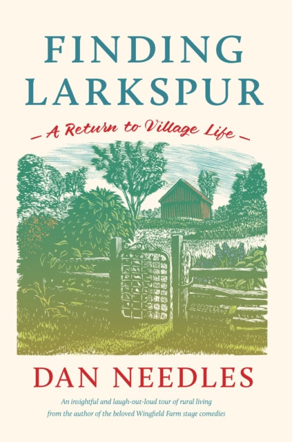 Book cover of: Finding Larkspur. By: Dan Needles