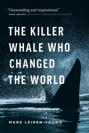 Killer Whale Who Changed the World