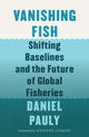 Book cover of: Vanishing Fish. By: Daniel Pauly