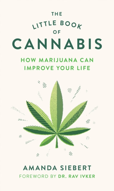 Book cover of: Little Book of Cannabis. By: Amanda Siebert
