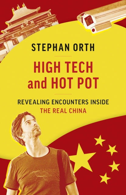 Book cover of: High Tech and Hot Pot. By: Stephan Orth