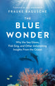 Book cover of: Blue Wonder. By: Frauke Bagusche