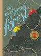 Book cover of: On the Other Side of the Forest. By: Nadine Robert