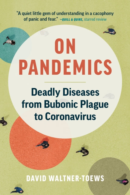 Book cover of: On Pandemics. By: David Waltner-Toews