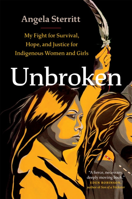 Book cover of: Unbroken. By: Angela Sterritt