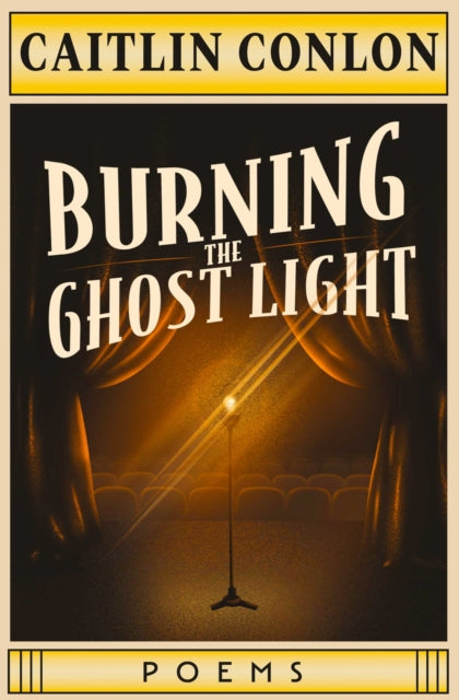 Book cover of: Burning the Ghost Light