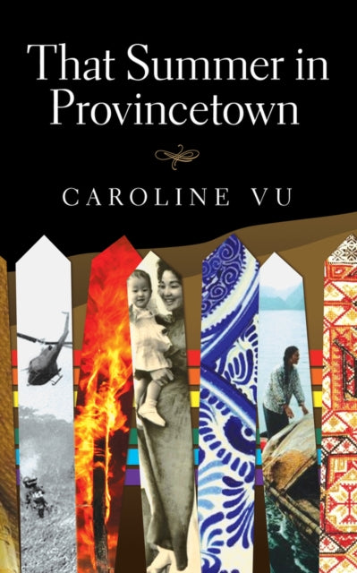 Book cover of: That Summer in Provincetown. By: Caroline Vu