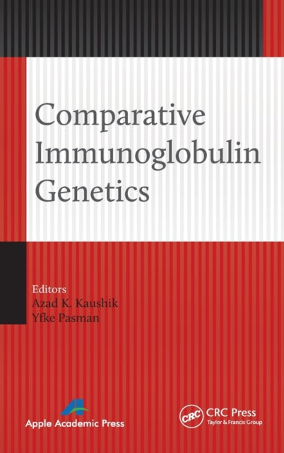 Book cover of: Comparative Immunoglobulin Genetics. By: Azad K. Kaushik