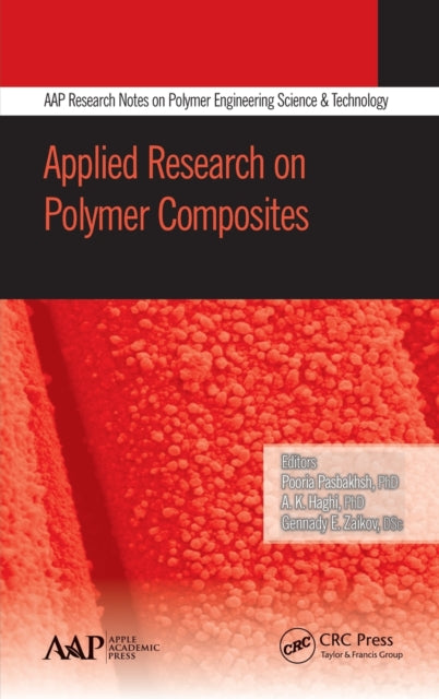 Book cover of: Applied Research on Polymer Composites. By: Pooria Pasbakhsh