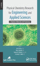Book cover of: Physical Chemistry Research for Engineering and Applied Sciences, Volume Two. By: Eli M. Pearce