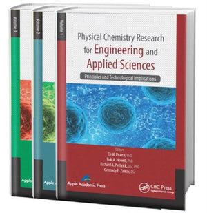 Physical Chemistry Research for Engineering and Applied Sciences - Three Volume Set
