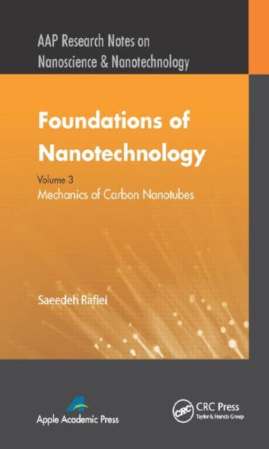 Book cover of: Foundations of Nanotechnology, Volume Three. By: Saeedeh Rafiei