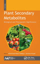 Book cover of: Plant Secondary Metabolites, Volume One. By: Mohammed Wasim Siddiqui