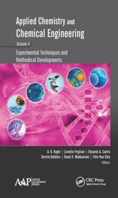 Book cover of: Applied Chemistry and Chemical Engineering, Volume 4. By: A. K. Haghi