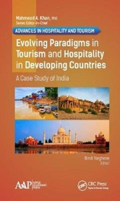 Book cover of: Evolving Paradigms in Tourism and Hospitality in Developing Countries. By: Bindi Varghese