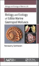 Book cover of: Biology and Ecology of Edible Marine Gastropod Molluscs. By: Ramasamy Santhanam