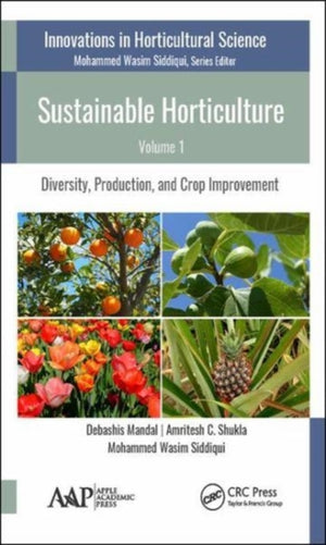 Sustainable Horticulture, Volume 1