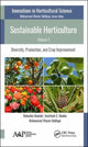 Book cover of: Sustainable Horticulture, Volume 1. By: Debashis Mandal