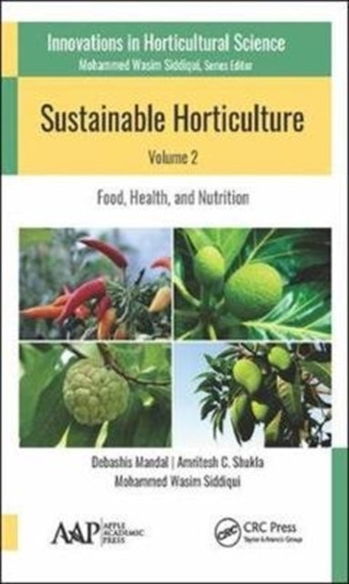 Book cover of: Sustainable Horticulture, Volume 2: