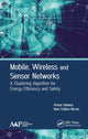 Book cover of: Mobile, Wireless and Sensor Networks. By: Amine Dahane