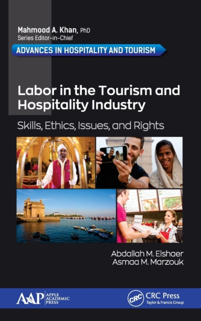 Book cover of: Labor in the Tourism and Hospitality Industry. By: Abdallah M. Elshaer