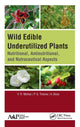 Book cover of: Wild Edible Underutilized Plants. By: V.R. Mohan