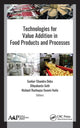 Book cover of: Technologies for Value Addition in Food Products and Processes. By: Sankar Chandra Deka