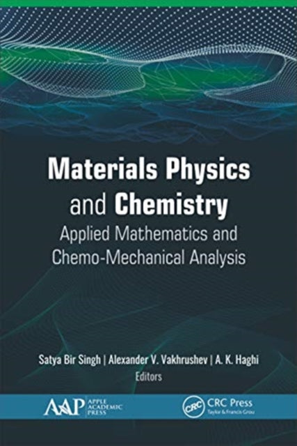 Book cover of: Materials Physics and Chemistry. By: Satya Bir Singh