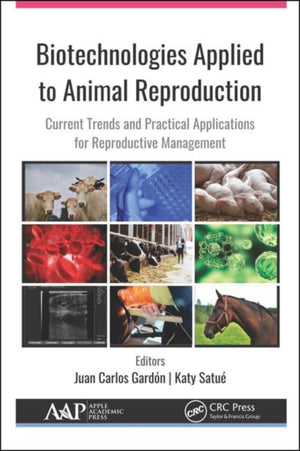 Biotechnologies Applied to Animal Reproduction