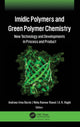 Book cover of: Imidic Polymers and Green Polymer Chemistry. By: Andreea Irina Barzic