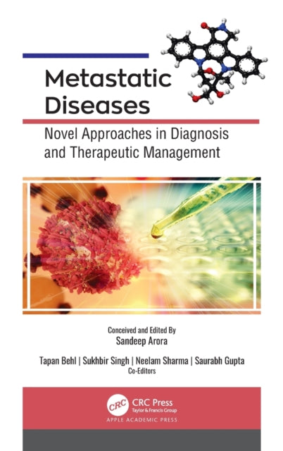 Book cover of: Metastatic Diseases. By: Sandeep Arora