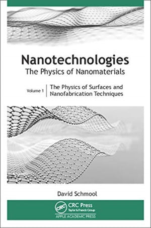Nanotechnologies: The Physics of Nanomaterials