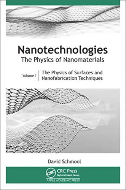 Nanotechnologies: The Physics of Nanomaterials