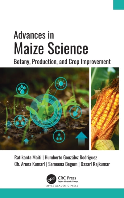 Book cover of: Advances in Maize Science. By: R. K. Maiti