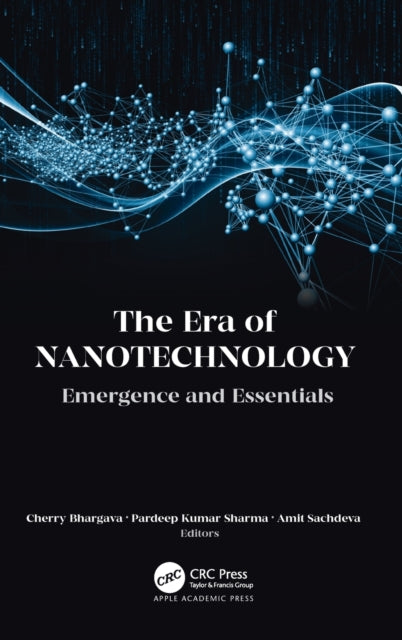 Book cover of: Era of Nanotechnology. By: Cherry Bhargava