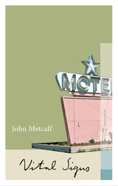 Book cover of: Vital Signs. By: John Metcalf
