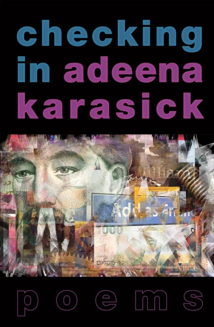 Book cover of: Checking In. By: Adeena Karasick