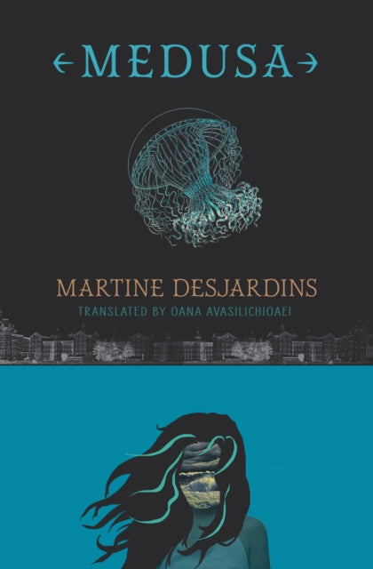 Book cover of: Medusa. By: Martine Desjardins