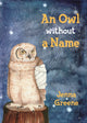 Book cover of: Owl without a Name. By: Greene Jenna