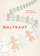 Book cover of: Waltraut