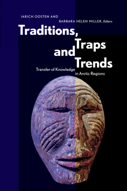 Book cover of: Traditions, Traps and Trends. By: Jarich Oosten