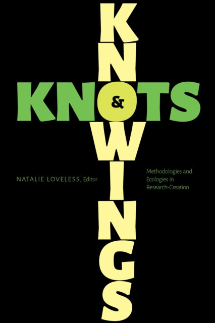Book cover of: Knowings and Knots. By: Natalie Loveless