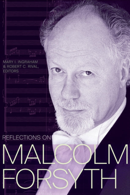 Book cover of: Reflections on Malcolm Forsyth. By: Mary I. Ingraham