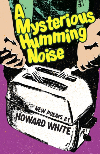 Book cover of: Mysterious Humming Noise. By: Howard White