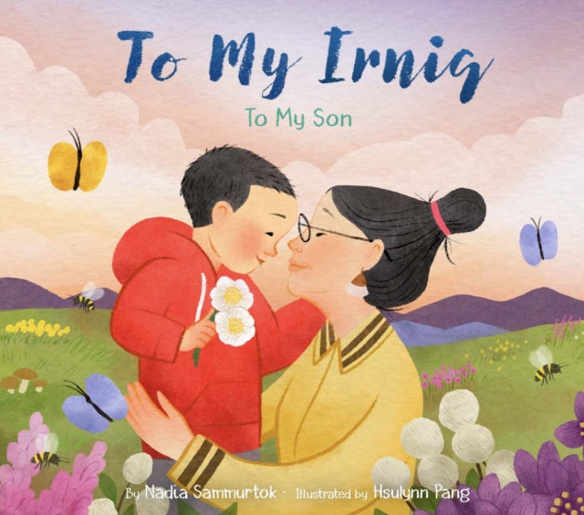 Book cover of: To My Irniq: To My Son